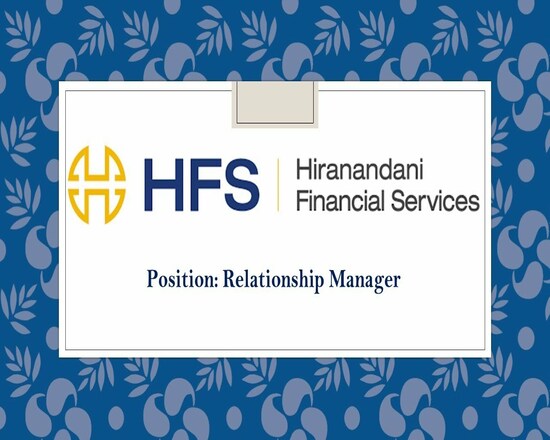 Job Hiranandani Financial Services For Relationship Managers