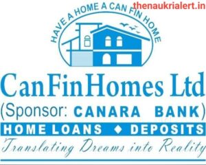 Canfin Homes Job Vacancy For Branch Managers | Home Loan Job Recruitment 2023