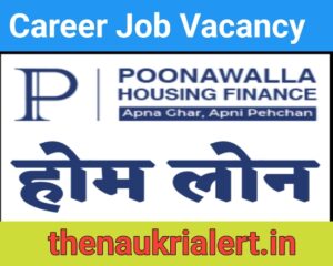 Poonawala Housing Finance Hiring For Relationship Officer / Relationship Manager / FOS