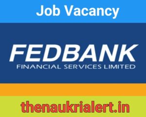 Fedbank Financial Services Job For Branch Credit Head | Finance Job Vacancy 2023