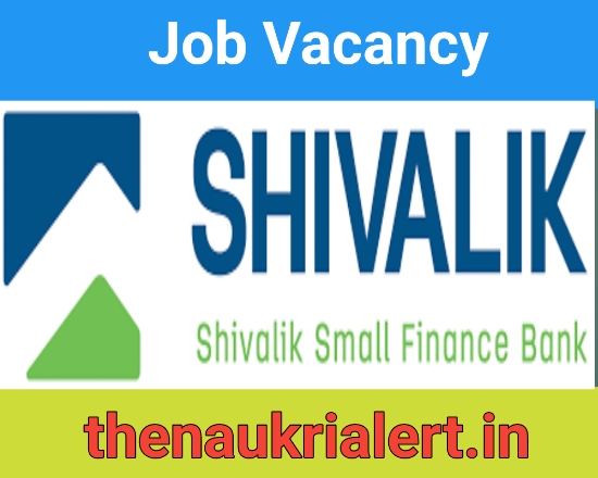 Shivalik Bank Job Vacancy For Branch Credit Managers | Banking Job Recruitment 2024