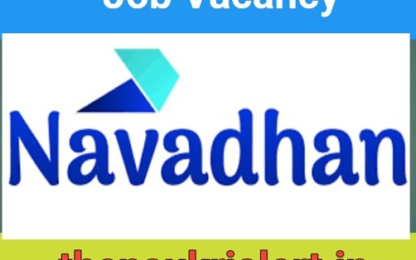Navadhan Capital Job Vacancy For Credit Managers  / Credit officers | Finance Job Recruitment 