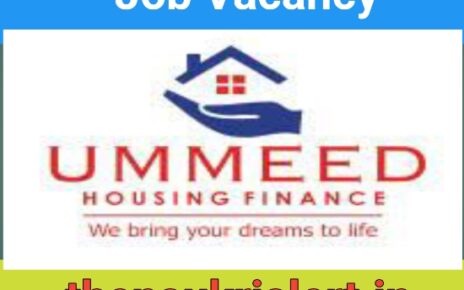 Ummeed Housing Finance Jobs For Branch Managers / Branch Credit Managers / Branch Operation Manager 