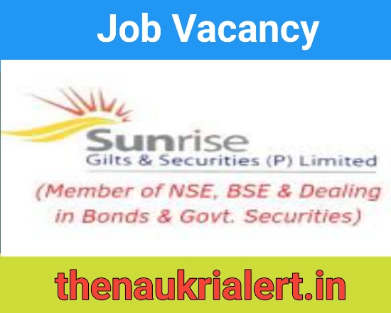 Sunrise Gilts & Securities Job For Relationship Managers 