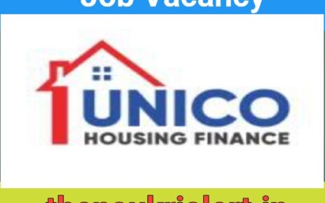 Unico Housing Finance Job For Branch Credit Mangers | Home Loan Vacancy Recruitment 
